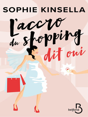 cover image of L'Accro du shopping dit oui